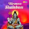 About Nirvana Shatakam Song